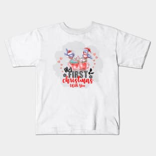 My First Christmas With You Kids T-Shirt